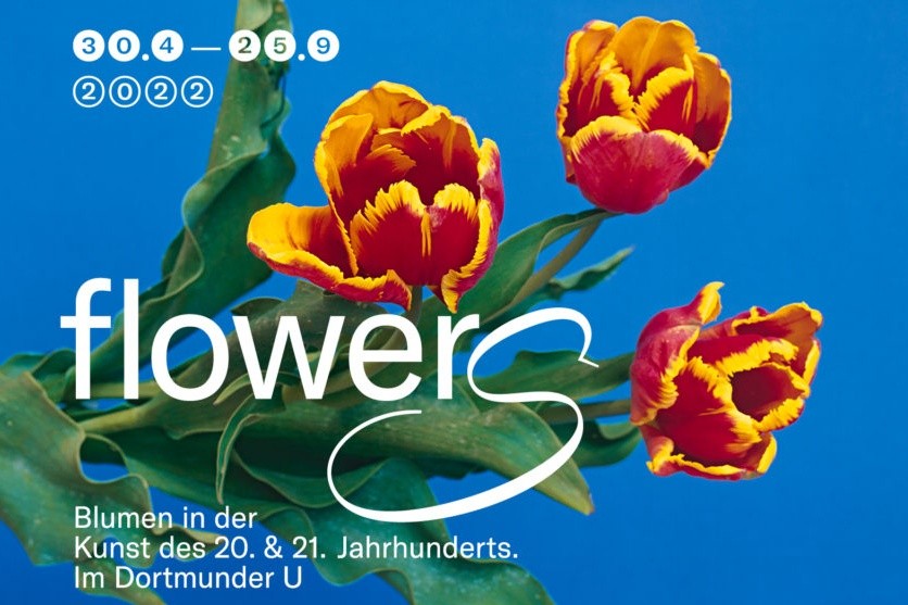 „FLOWERS! Blumen in der Kunst des 20. und 21. Jahrhunderts“
